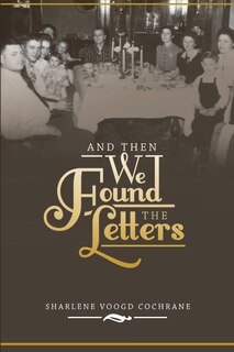 Front cover_And Then We Found the Letters