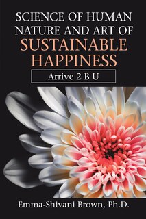 Front cover_Science of Human Nature and Art of Sustainable Happiness