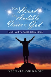 Couverture_How I Heard the Audible Voice of God