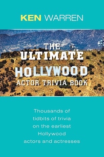 Front cover_The Ultimate Hollywood Actor Trivia Book