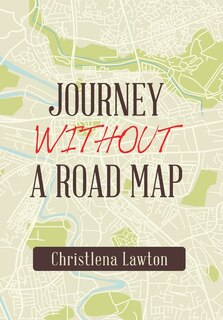 Front cover_Journey Without a Road Map