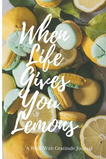 Couverture_When Life Gives You Lemons