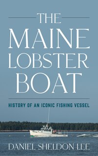 Front cover_The Maine Lobster Boat