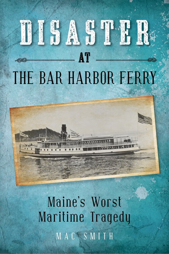 Couverture_Disaster at the Bar Harbor Ferry