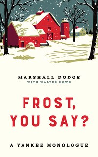 Front cover_Frost, You Say?