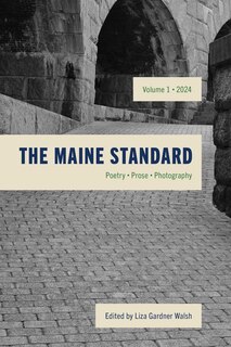 Front cover_The Maine Standard Vol. 1