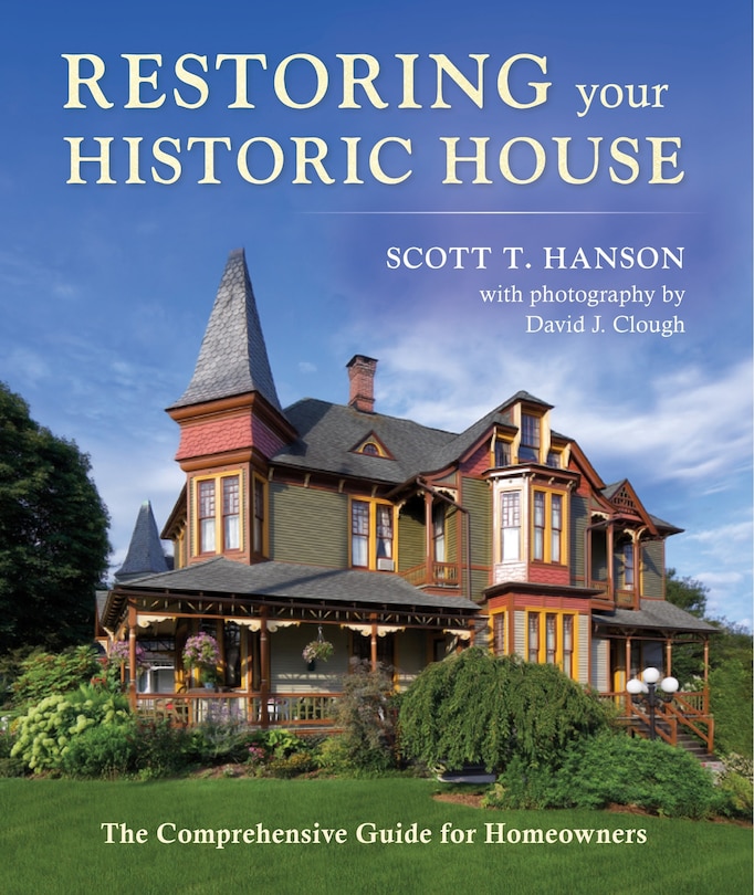 Front cover_Restoring Your Historic House