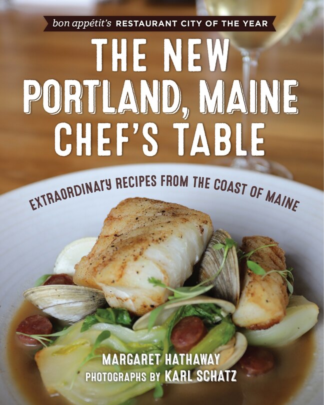 Front cover_The New Portland, Maine, Chef's Table
