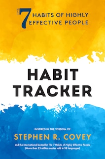 Front cover_The 7 Habits of Highly Effective People: Habit Tracker