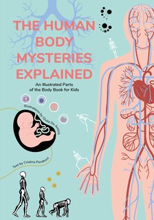 Front cover_The Human Body Mysteries Explained