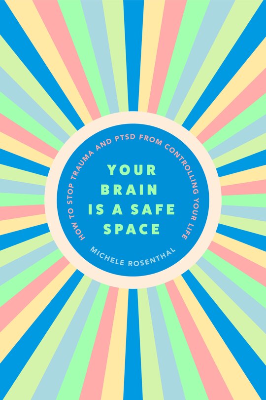 Couverture_Your Brain Is a Safe Space