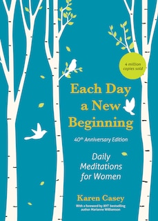 Each Day a New Beginning: Daily Meditations for Women (40th Anniversary Edition)