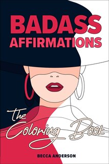 Front cover_Badass Affirmations the Coloring Book