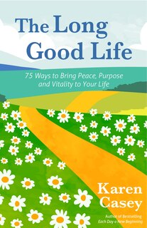 Front cover_The Long Good Life