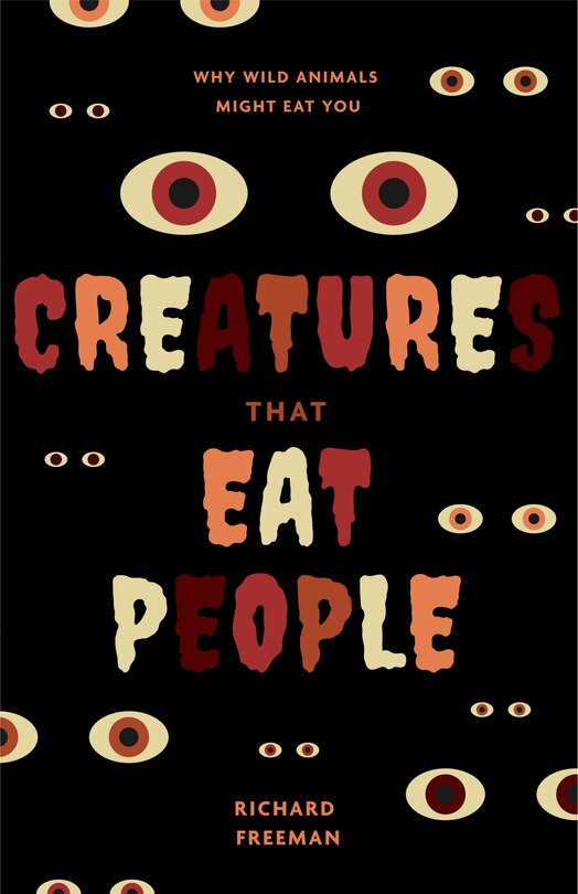 Front cover_Creatures That Eat People