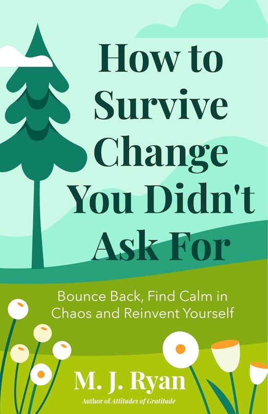 Front cover_How to Survive Change You Didn't Ask for