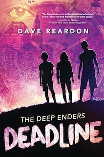 Front cover_The Deep Enders: Deadline