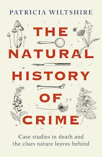 Front cover_The Natural History of Crime
