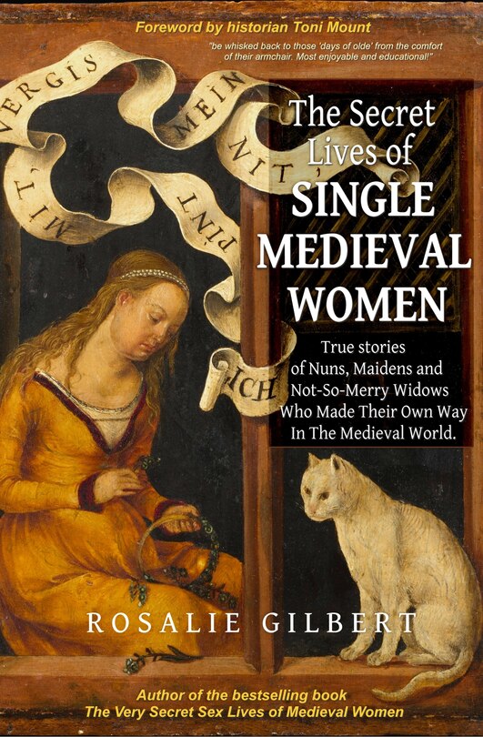 Front cover_The Secret Lives of Single Medieval Women