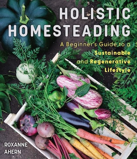 Front cover_Holistic Homesteading