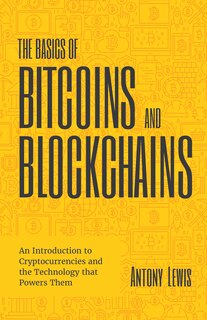 Couverture_Basics of Bitcoins and Blockchains