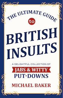 Front cover_The Ultimate Guide to British Insults