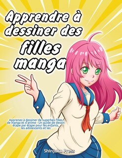 Front cover_Apprendre à dessiner des filles manga