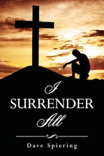 Front cover_I Surrender All