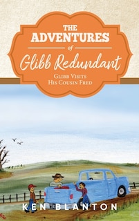Front cover_The Adventures of Glibb Redundant