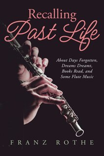 Front cover_Recalling Past Life