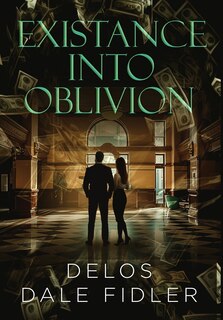 Front cover_Existance Into Oblivion