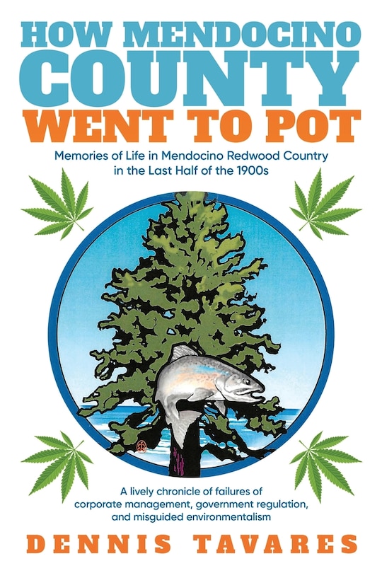 Couverture_How Mendocino County Went To Pot