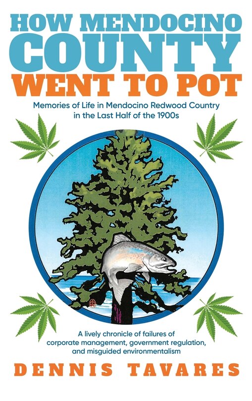 Couverture_How Mendocino County Went To Pot