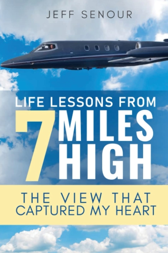 Front cover_Life Lessons From 7 Miles High