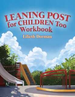 Front cover_Leaning Post for Children Too Workbook
