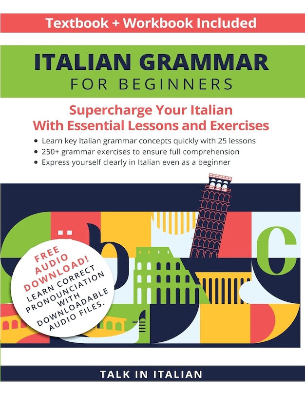 Front cover_Italian Grammar for Beginners Textbook + Workbook Included