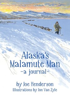 Front cover_Alaska's Malamute Man