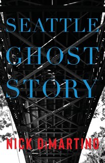 Front cover_Seattle Ghost Story