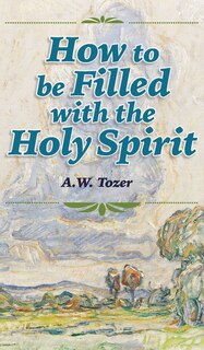 Front cover_How to be Filled with the Holy Spirit