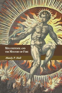 Couverture_Melchizedek and the Mystery of Fire