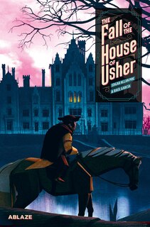 Front cover_The Fall of the House of Usher: A Graphic Novel
