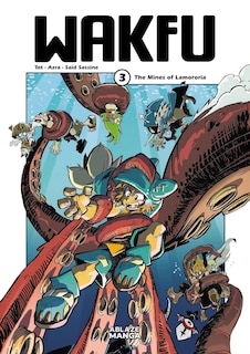 Front cover_Wakfu Manga Vol 3: The Mines of Lamororia