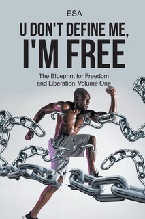 Front cover_U Don't Define Me, I'm Free
