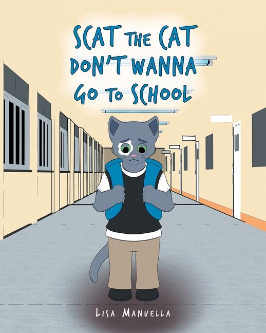 Couverture_Scat the Cat Don't Wanna Go to School