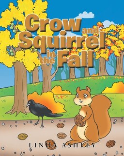 Front cover_Crow and Squirrel in the Fall
