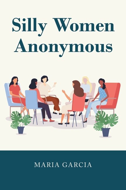 Front cover_Silly Women Anonymous