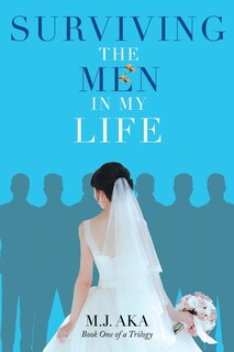 Front cover_Surviving the Men in My Life