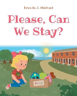 Front cover_Please, Can We Stay?