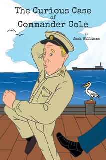 Front cover_The Curious Case of Commander Cole