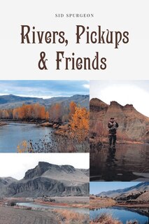 Front cover_Rivers, Pickups and Friends